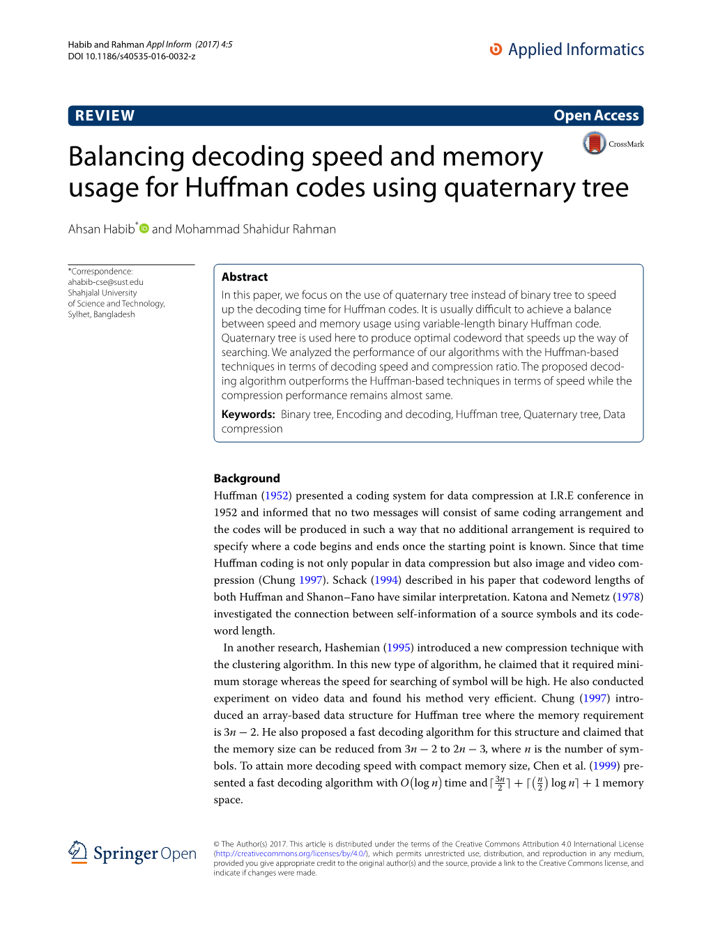 Balancing Decoding Speed and Memory Usage for Huffman Codes Using Quaternary Tree
