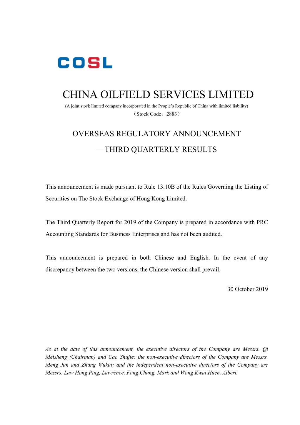 CHINA OILFIELD SERVICES LIMITED (A Joint Stock Limited Company Incorporated in the People’S Republic of China with Limited Liability) （Stock Code：2883）