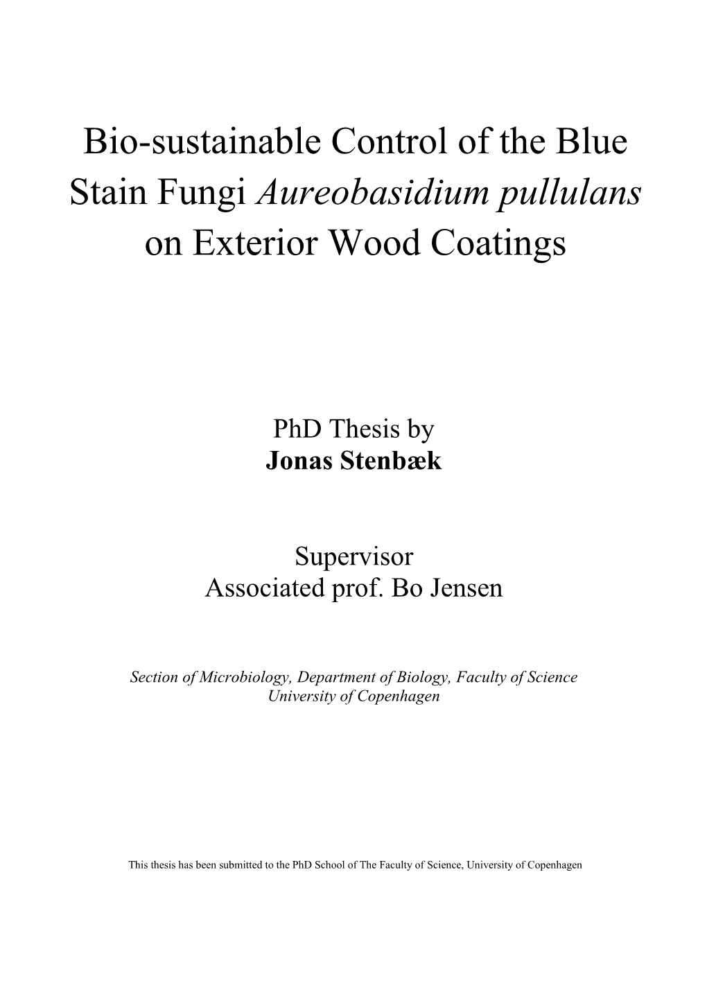 Aureobasidium Pullulans on Exterior Wood Coatings