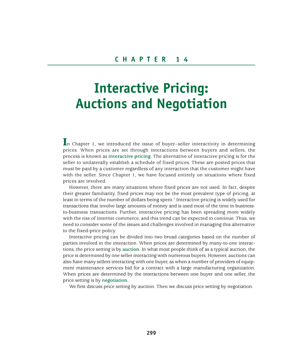 CHAPTER 14 Interactive Pricing: Auctions and Negotiation 301