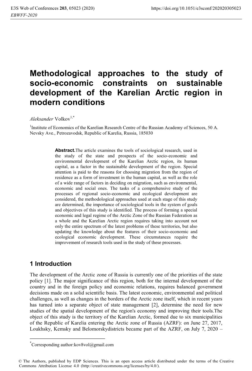 Methodological Approaches to the Study of Socio-Economic Constraints on Sustainable Development of the Karelian Arctic Region in Modern Conditions