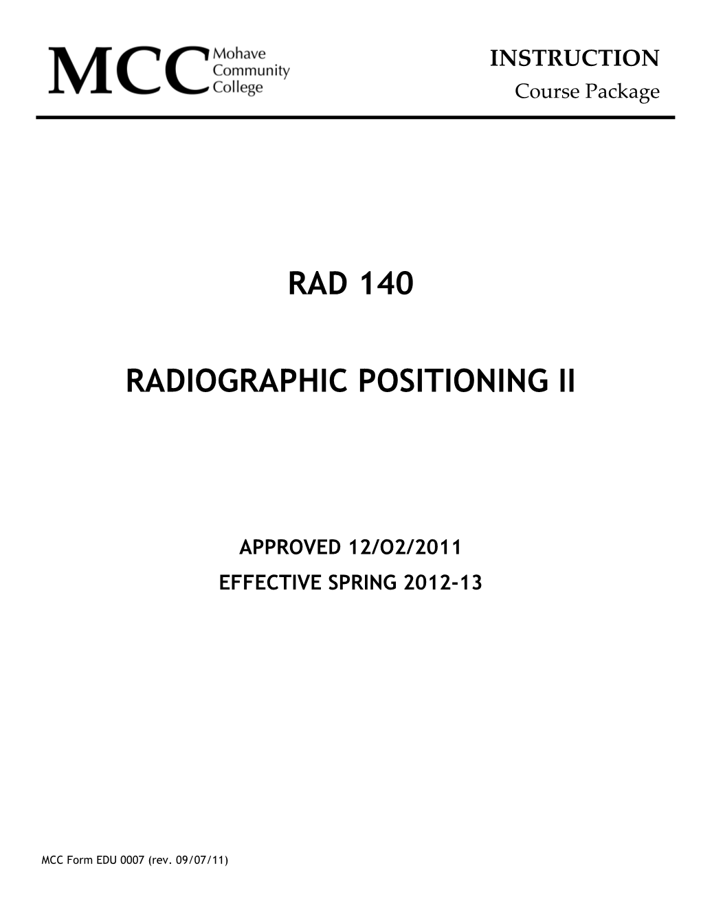 Rad 140 Radiographic Positioning Ii