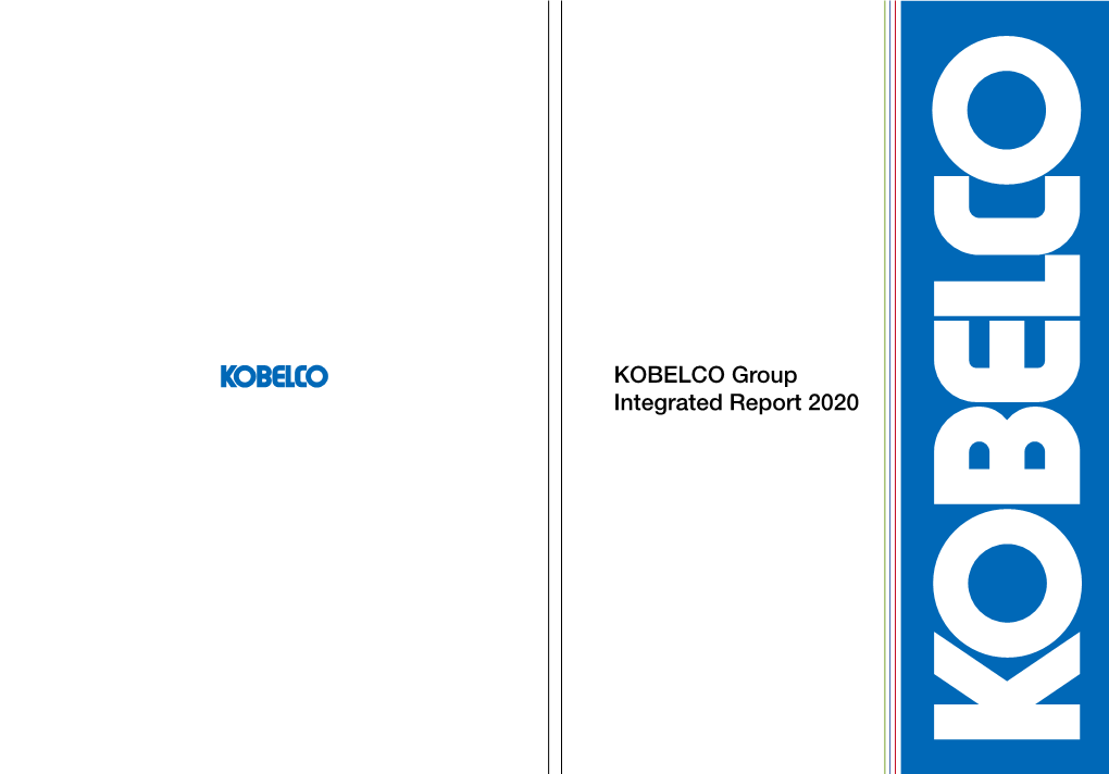 KOBELCO Group Integrated Report 2020 Contents