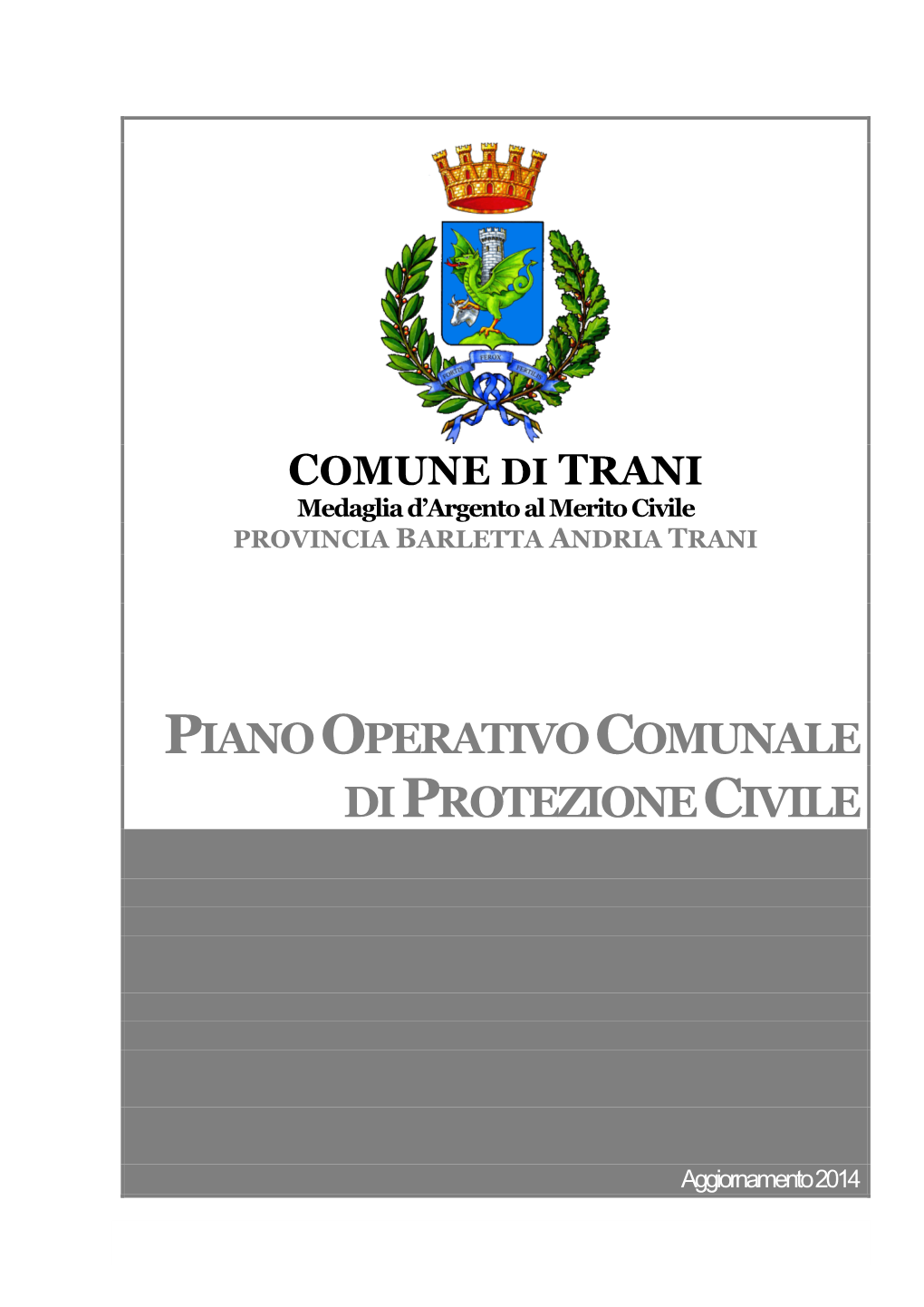 PIANO OPERATIVO COMUNALE DI PROTEZIONE CIVILE Risorse Comunali