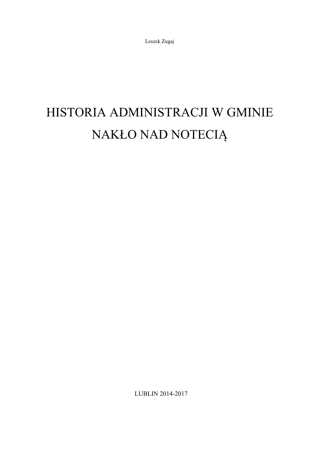 Historia Administracji W Gminie Nakło Nad Notecią