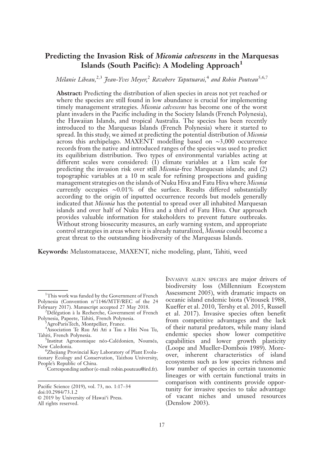 Predicting the Invasion Risk of Miconia Calvescens in the Marquesas Islands (South Pacific): a Modeling Approach1