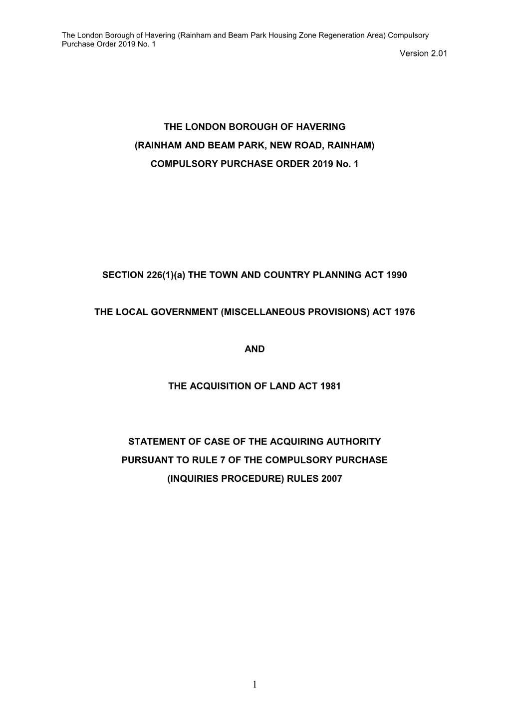 The London Borough of Havering (Rainham and Beam Park Housing Zone Regeneration Area) Compulsory Purchase Order 2019 No