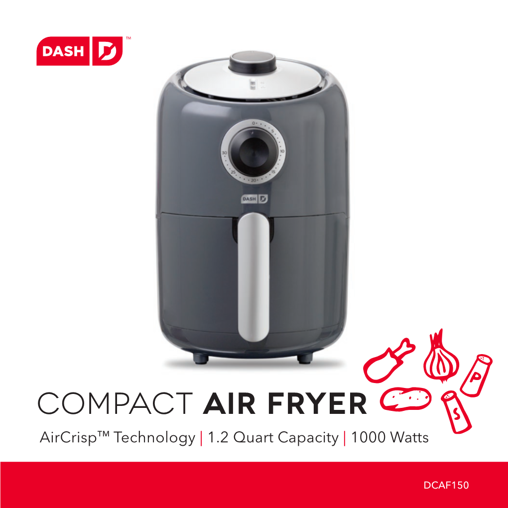 COMPACT AIR FRYER Aircrisp™ Technology | 1.2 Quart Capacity | 1000 Watts