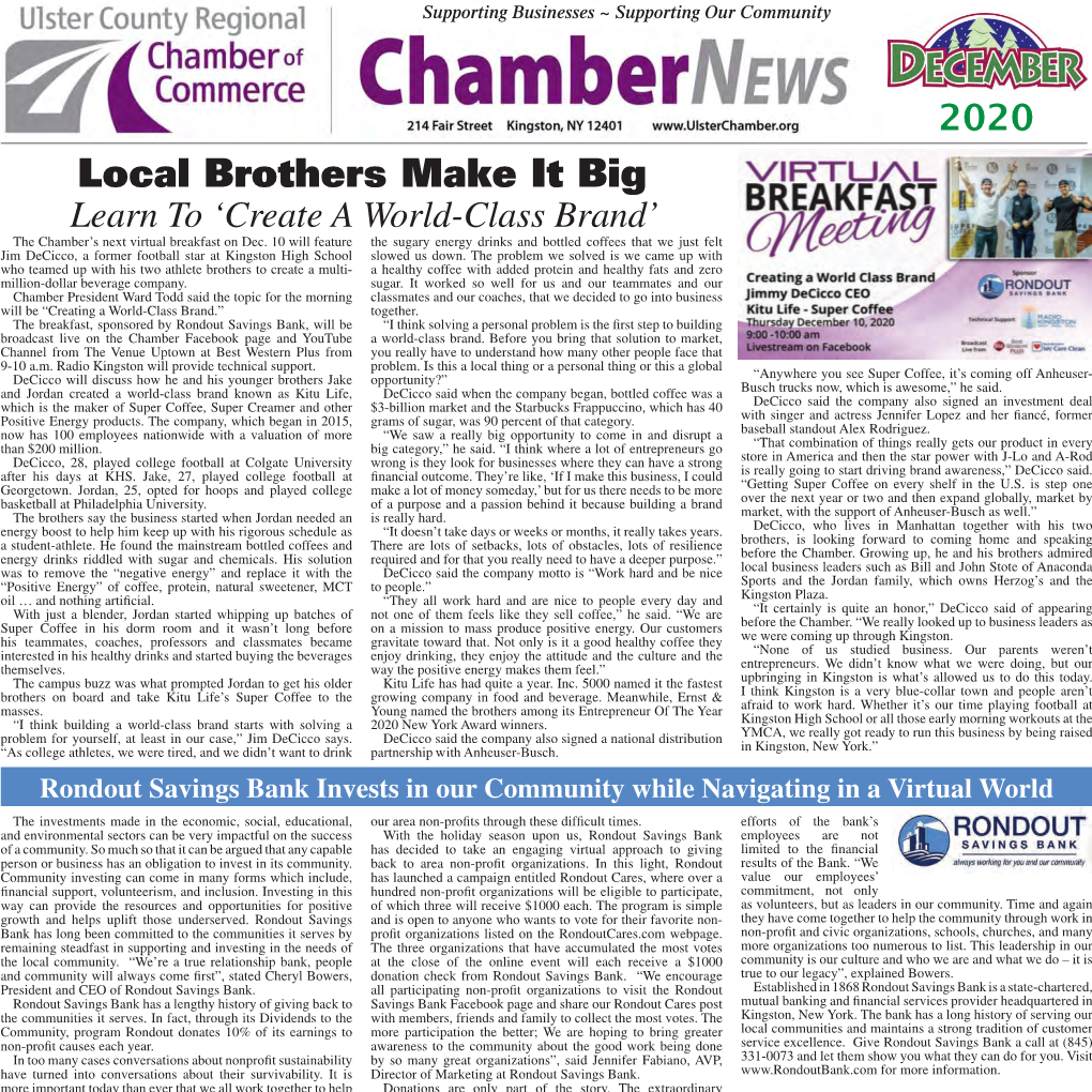 Local Brothers Make It Big Learn to ‘Create a World-Class Brand’ the Chamber’S Next Virtual Breakfast on Dec
