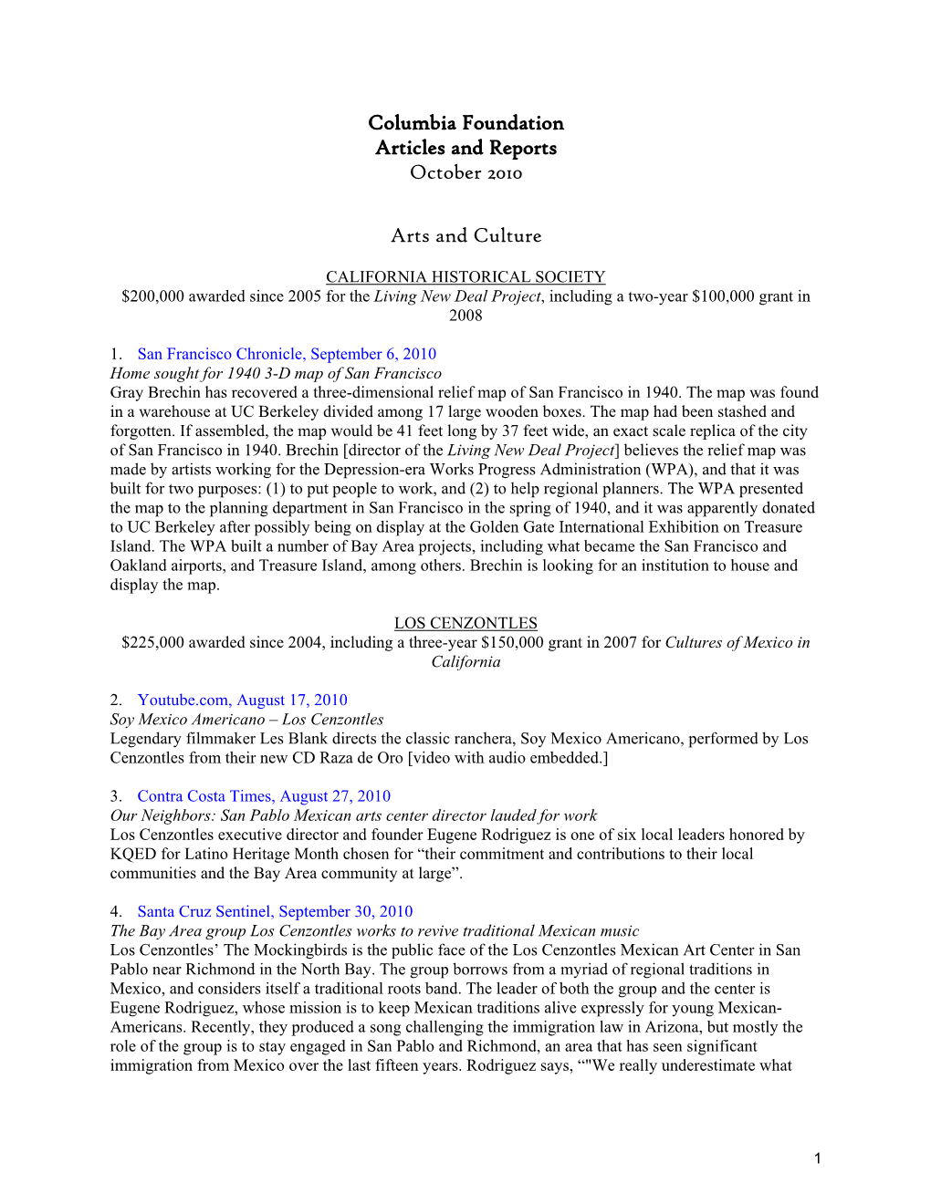 Columbia Foundation Articles and Reports October 2010 Arts And