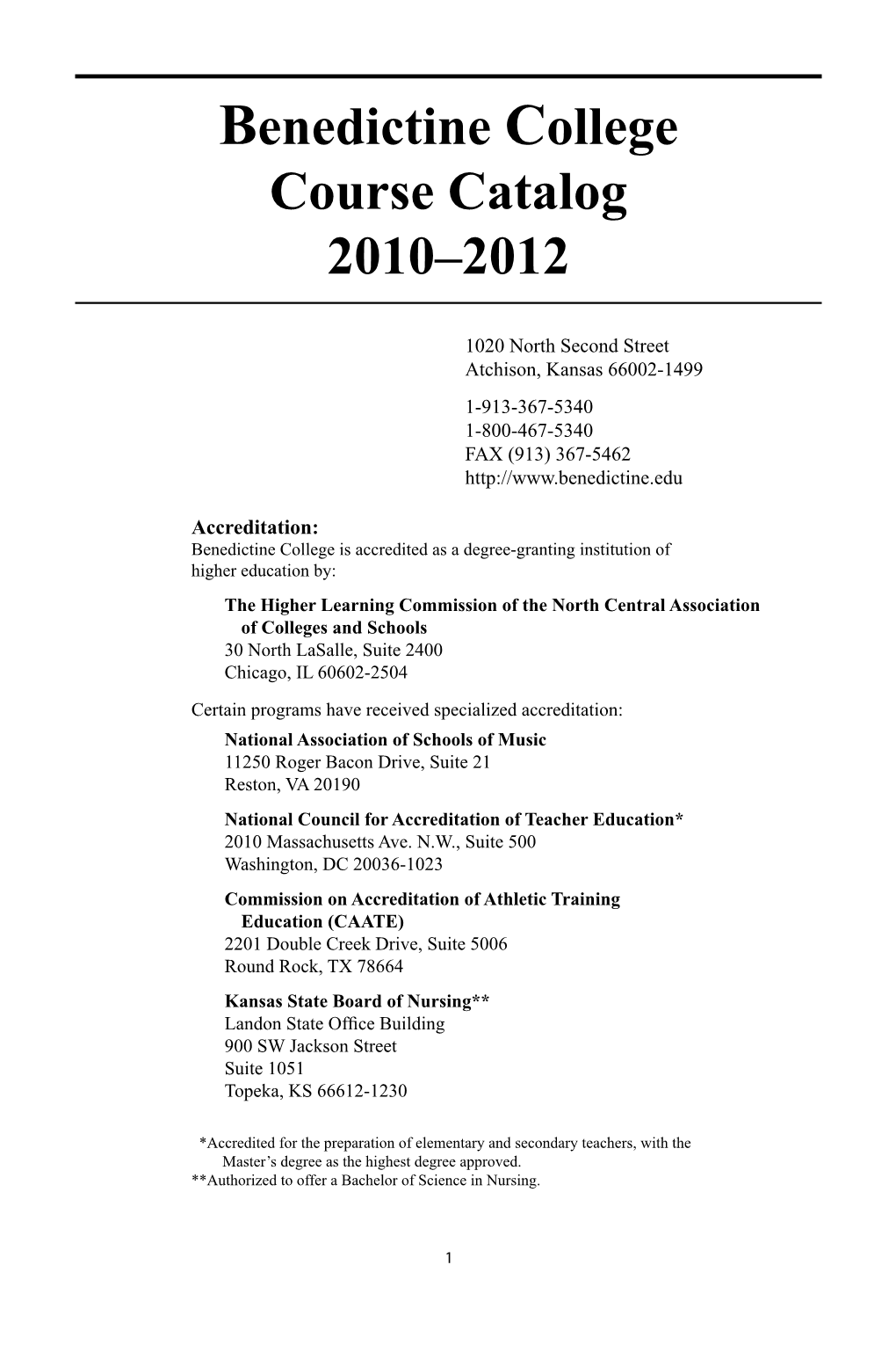 Benedictine College Course Catalog 2010–2012