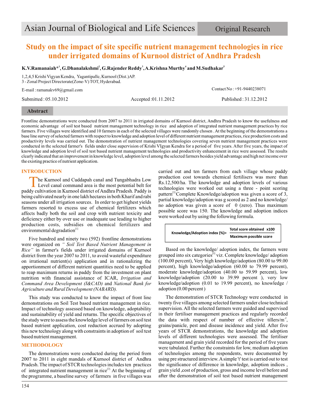 Study on the Impact of Site Specific Nutrient Management Technologies in Rice Under Irrigated Domains of Kurnool District of Andhra Pradesh