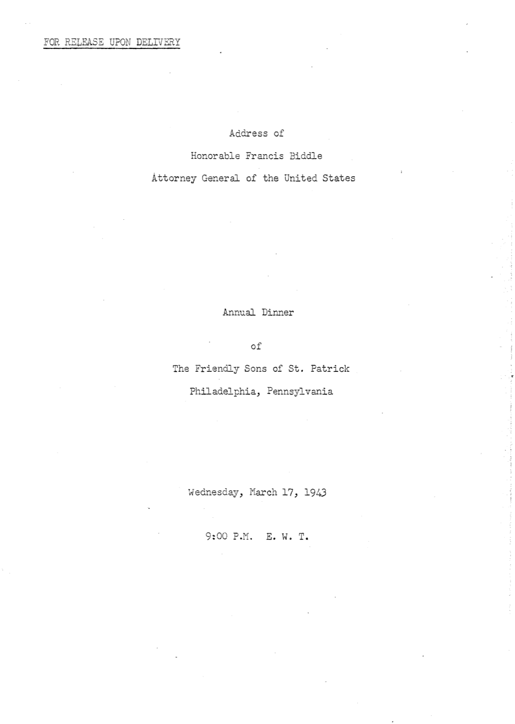 Address of Honorable Francis Biddle, Attorney General of the United