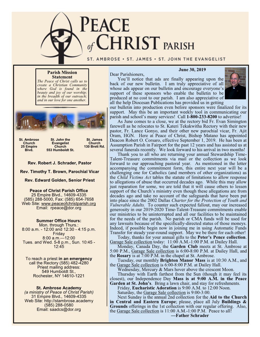 Parish Mission Statement June 30, 2019 Dear Parishioners, You'll