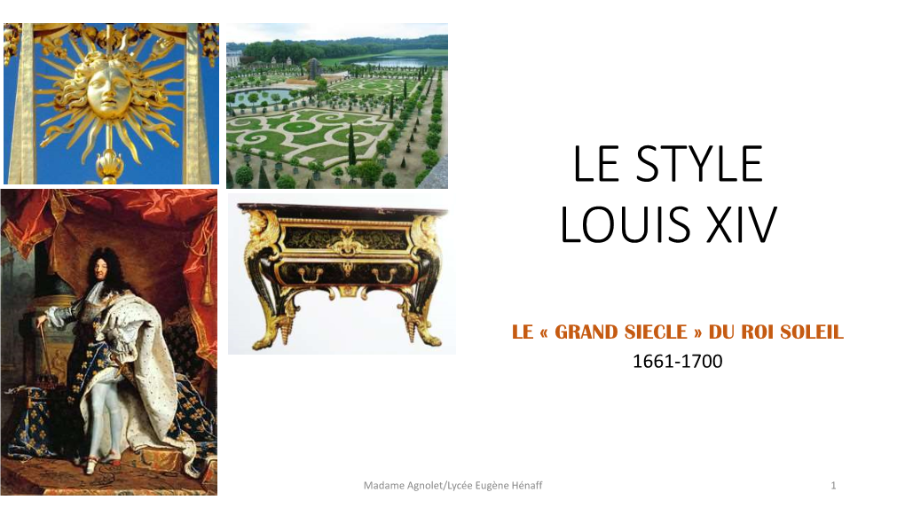 Le Style Louis Xiv