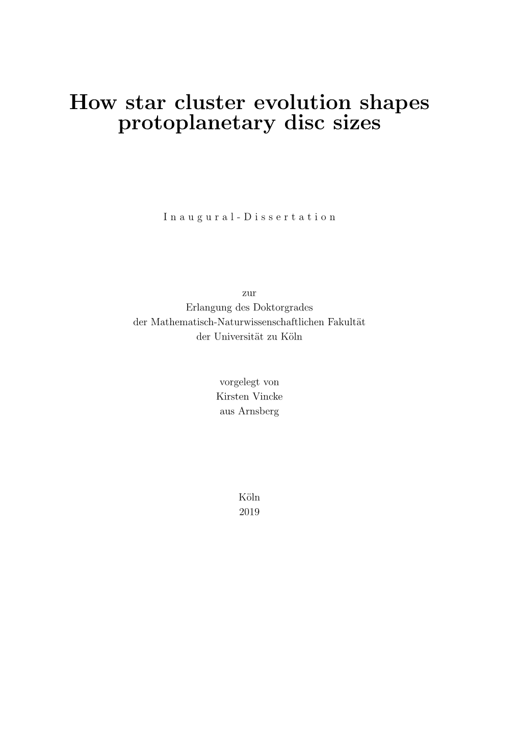 How Star Cluster Evolution Shapes Protoplanetary Disc Sizes