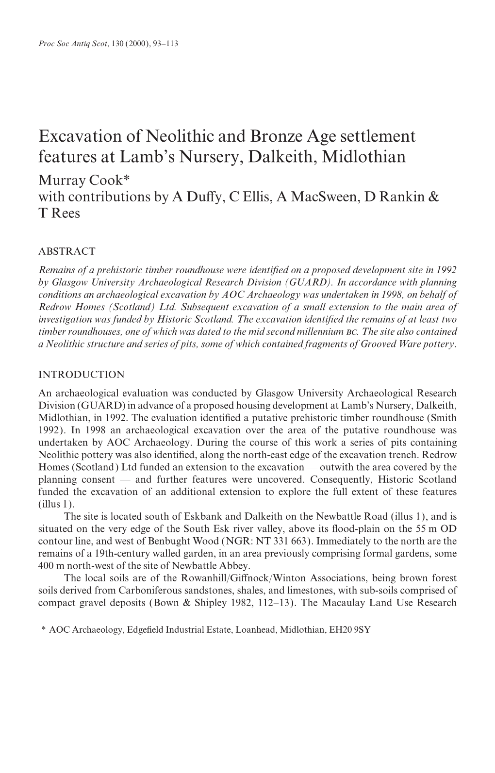 Excavation of Neolithic and Bronze Age Settlement Features at Lamb's Nursery, Dalkeith, Midlothian