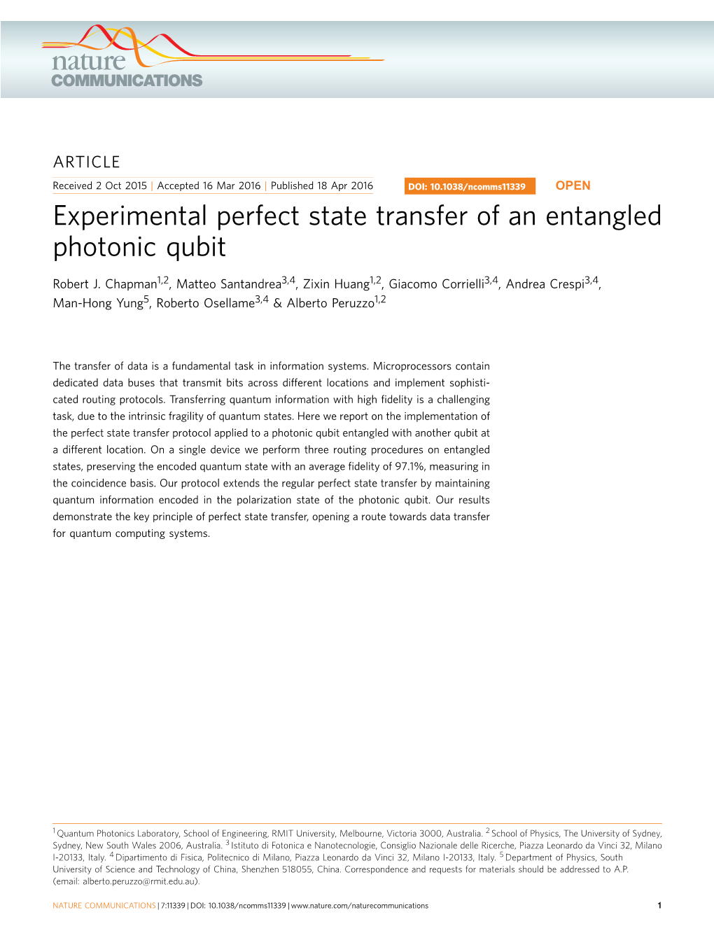 Experimental Perfect State Transfer of an Entangled Photonic Qubit