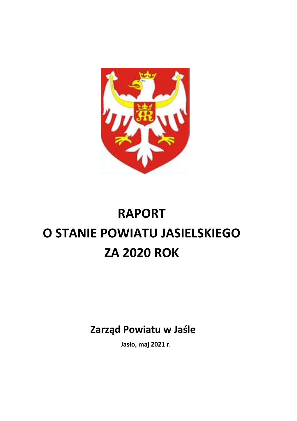 Raport O Stanie Powiatu Jasielskiego Za 2020 Rok