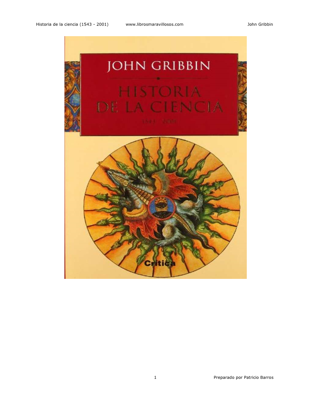 Historia De La Ciencia (1543 - 2001) John Gribbin