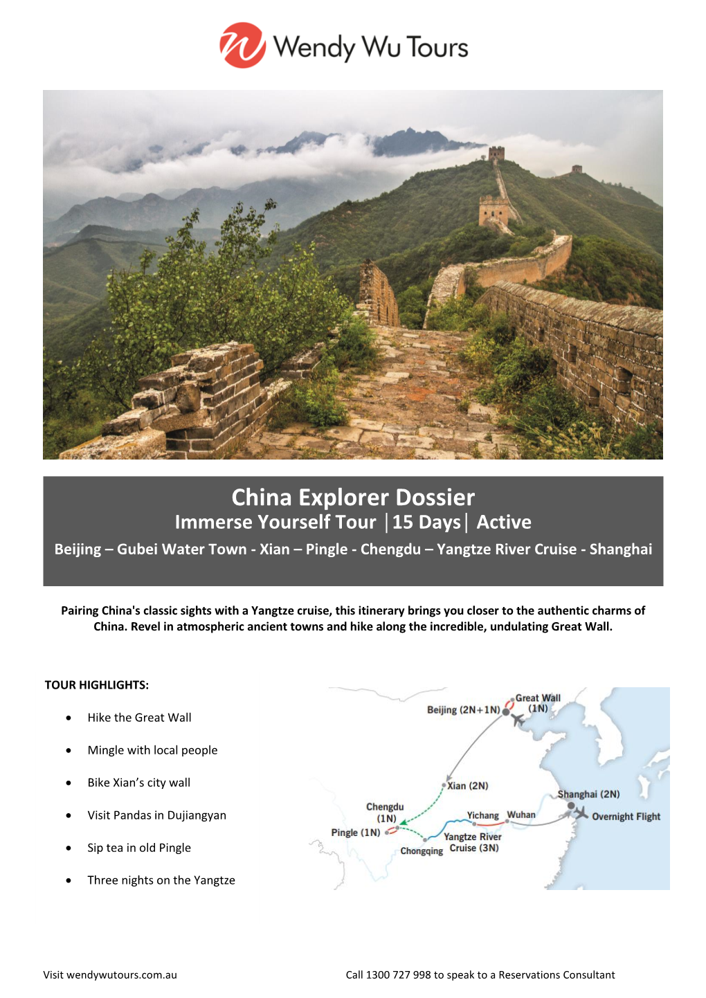 China Explorer Dossier Immerse Yourself Tour │15 Days│ Active Beijing – Gubei Water Town - Xian – Pingle - Chengdu – Yangtze River Cruise - Shanghai