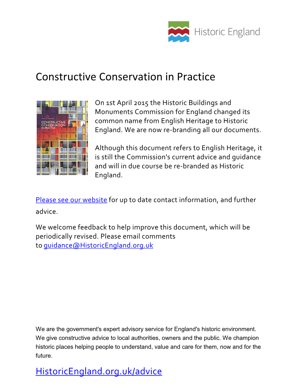 Constructive Conservation in Practice