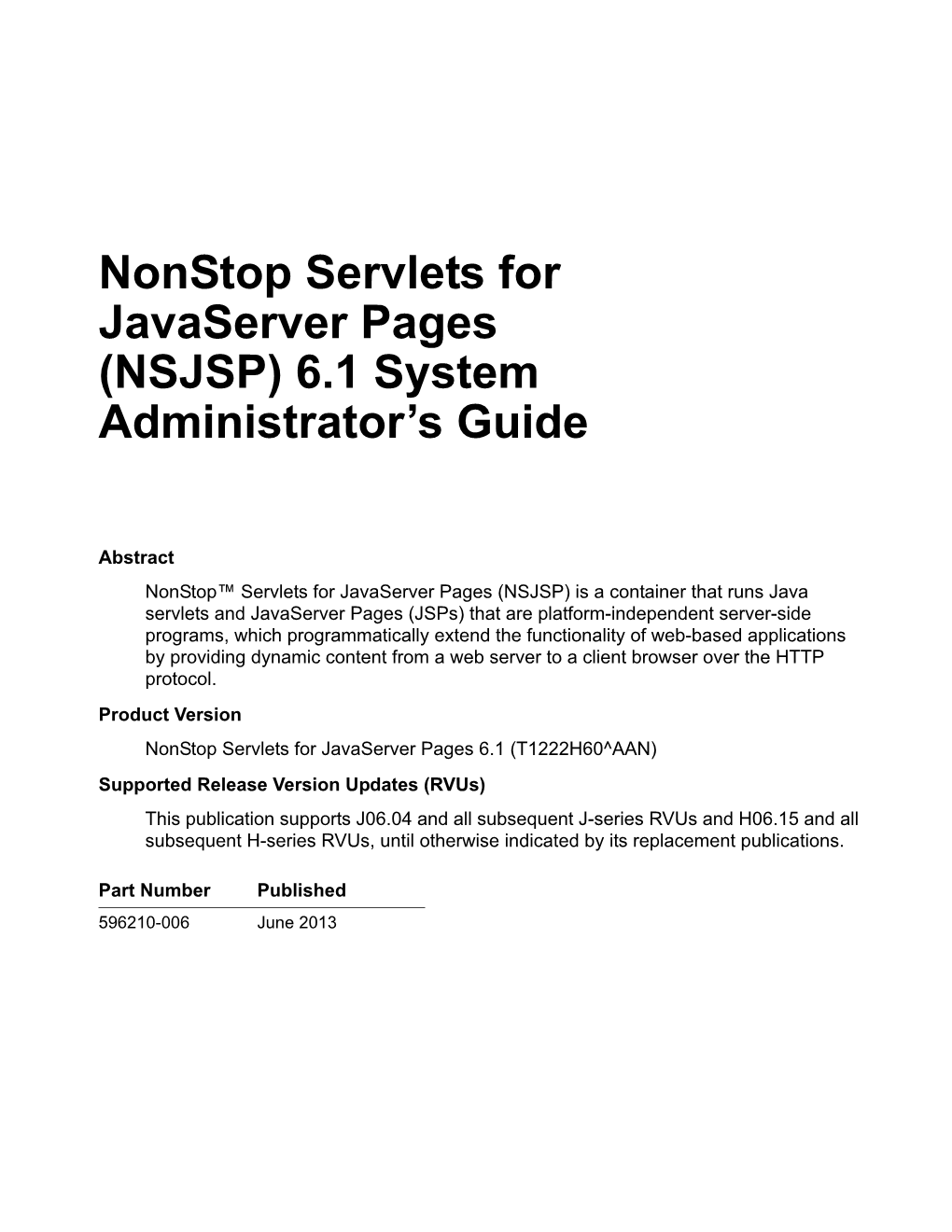 Nonstop Servlets for Javaserver Pages (NSJSP) 6.1 System Administrator’S Guide
