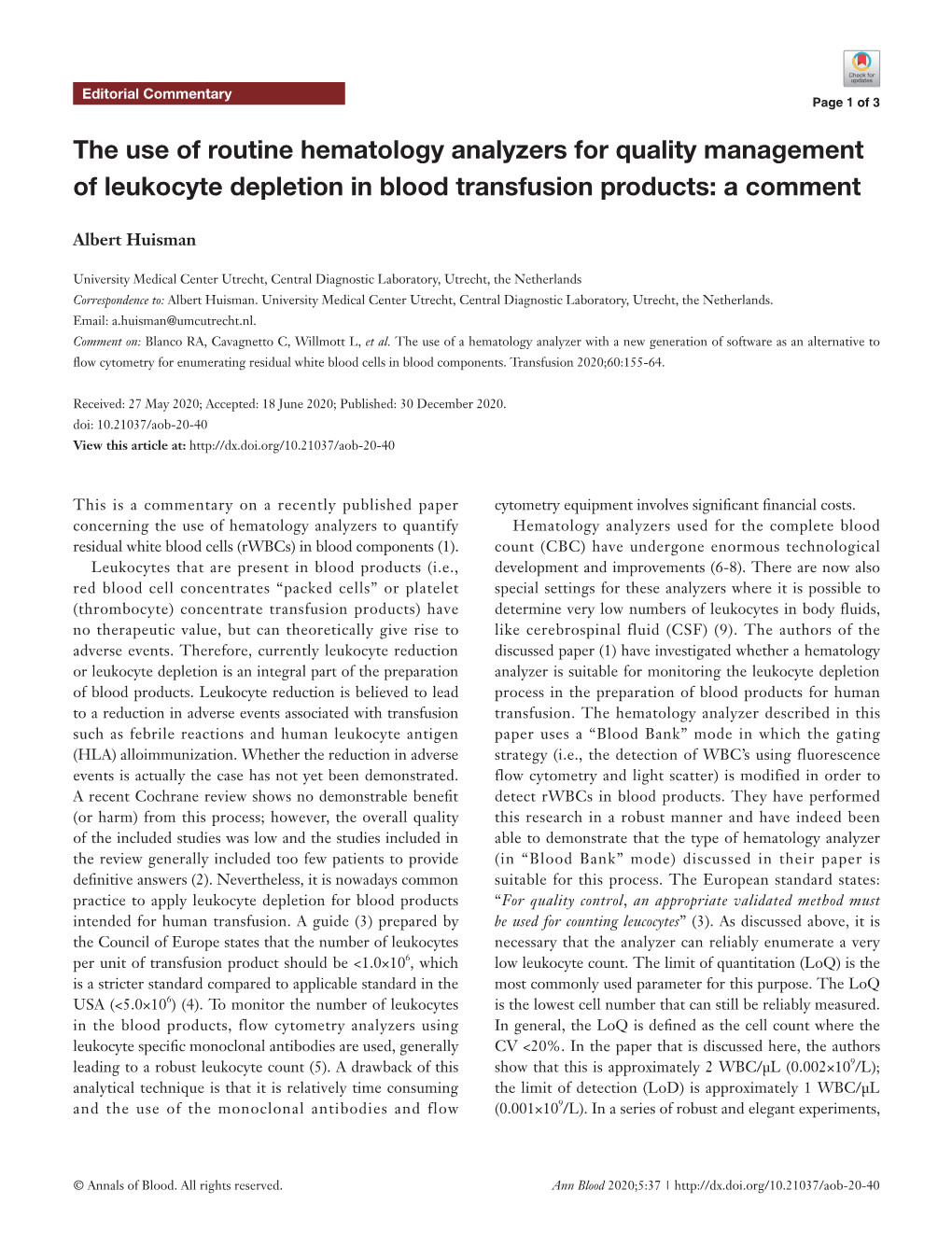 The Use of Routine Hematology Analyzers for Quality Management of Leukocyte Depletion in Blood Transfusion Products: a Comment