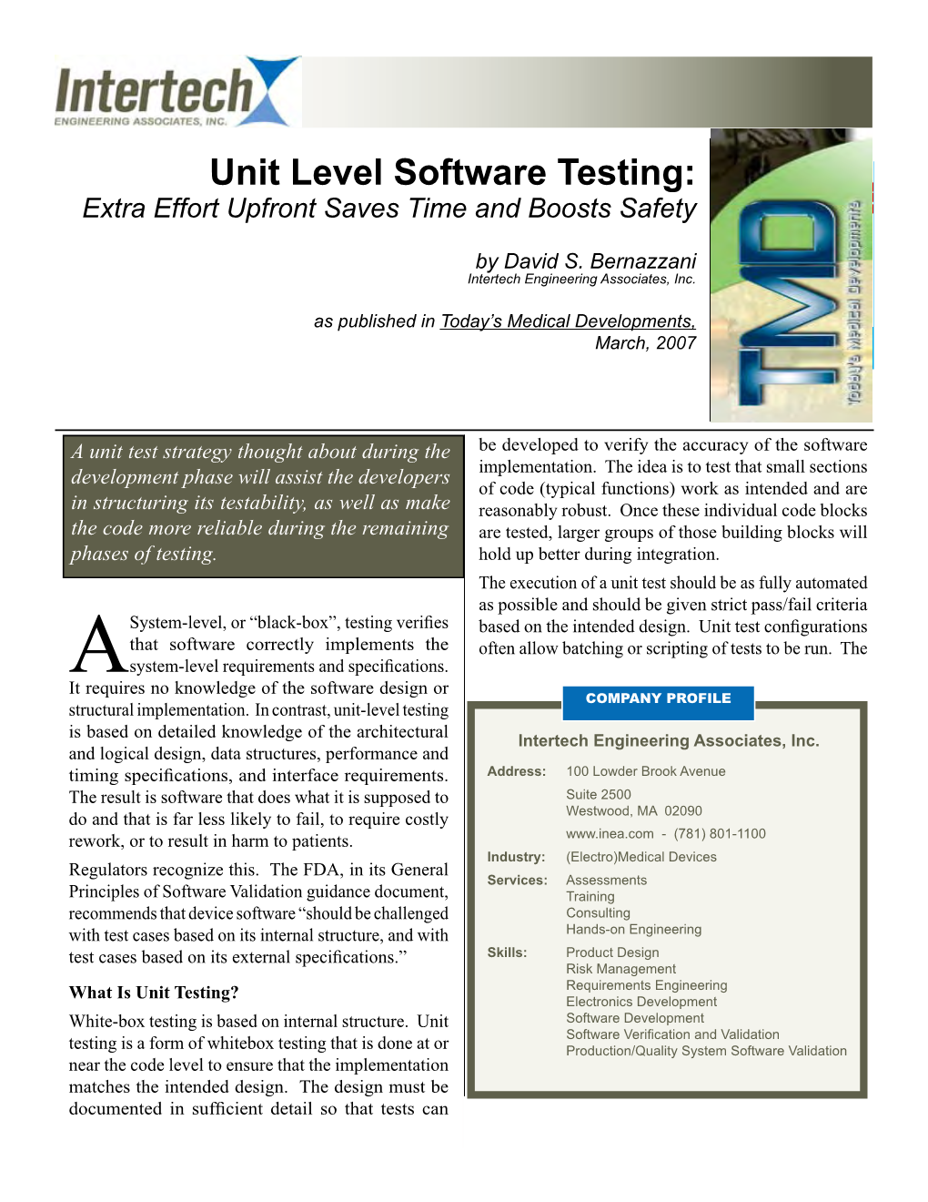 Unit Level Software Testing: Extra Effort Upfront Saves Time and Boosts Safety