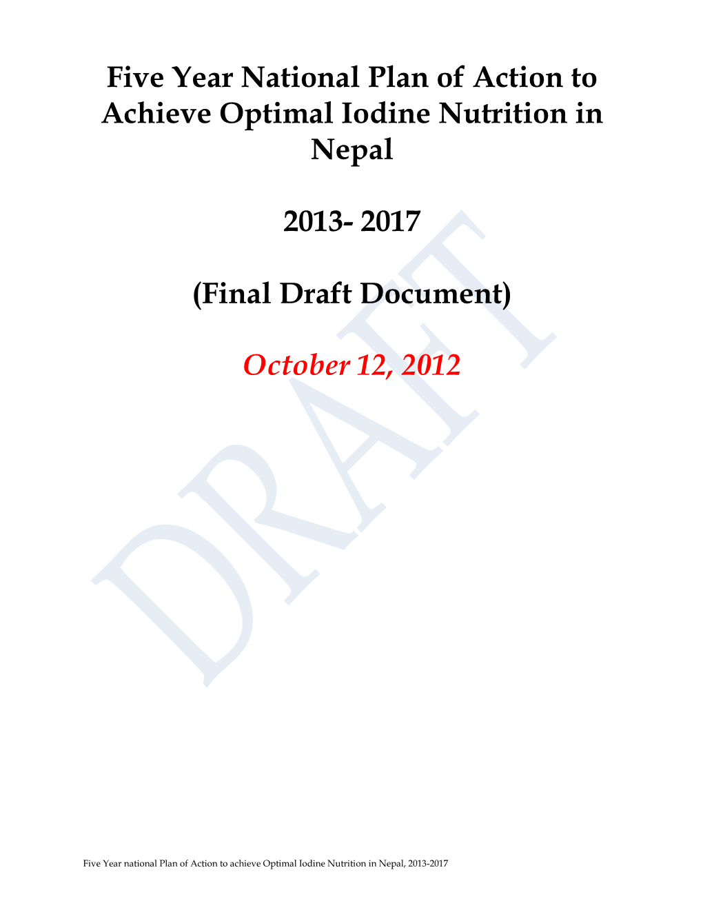 Five Year National Plan of Action to Achieve Optimal Iodine Nutrition in Nepal