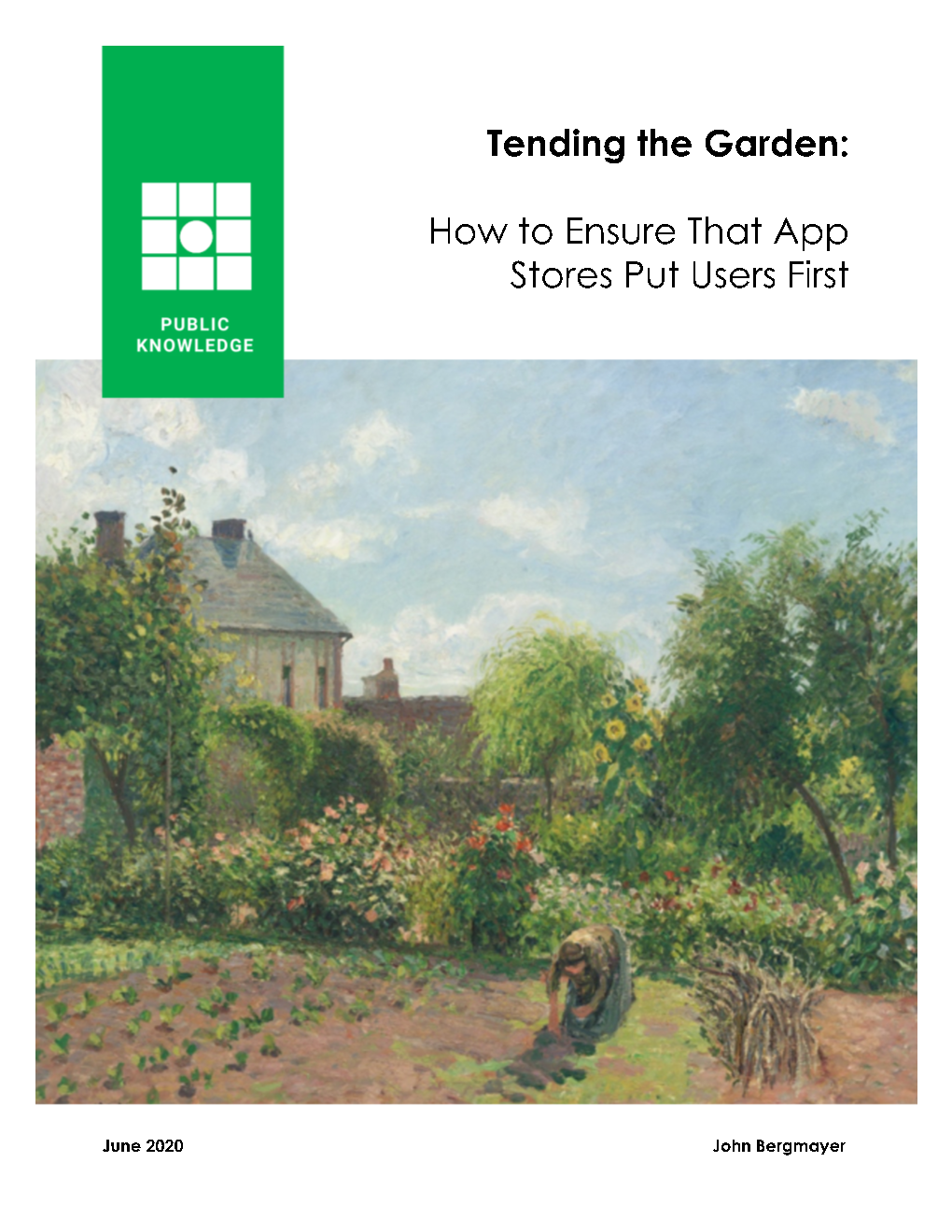 Tending the Garden: How to Ensure That App Stores Put Users First