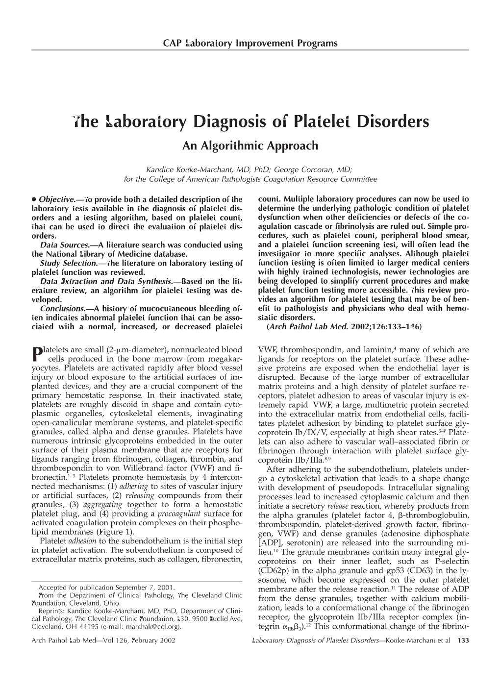 The Laboratory Diagnosis of Platelet Disorders an Algorithmic Approach