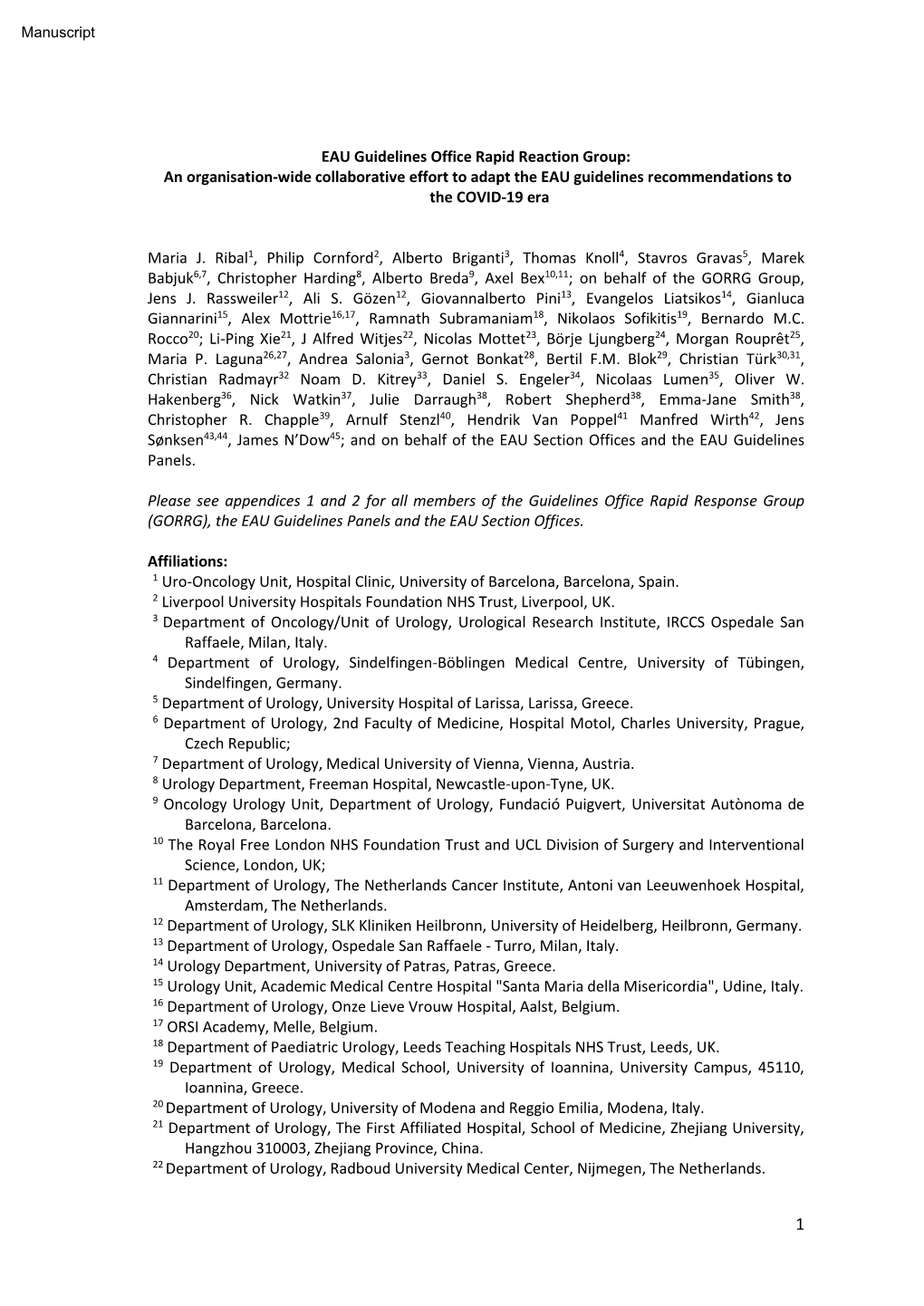 EAU Guidelines Office Rapid Reaction Group: an Organisation-Wide Collaborative Effort to Adapt the EAU Guidelines Recommendations to the COVID-19 Era