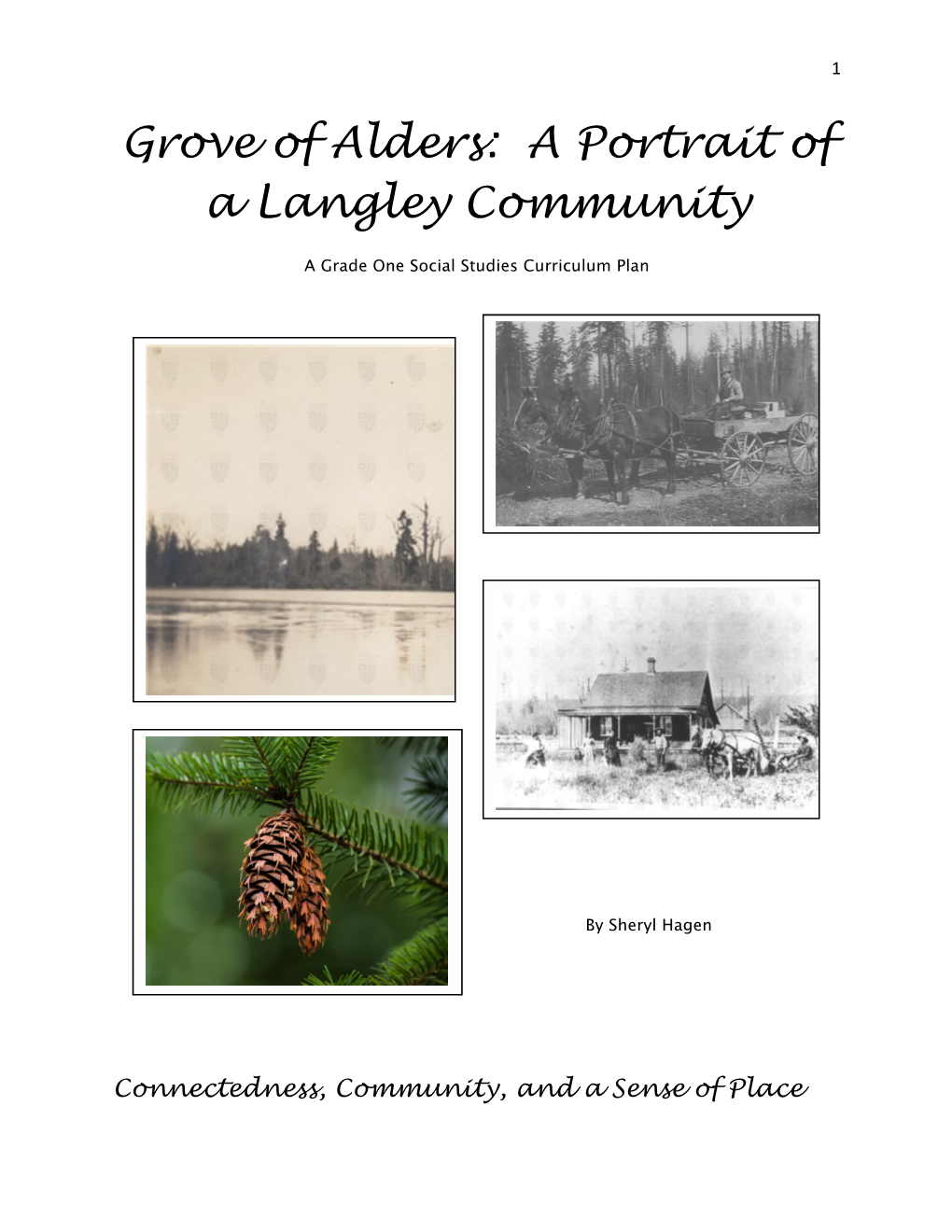 Grove of Alders: a Portrait of a Langley Community
