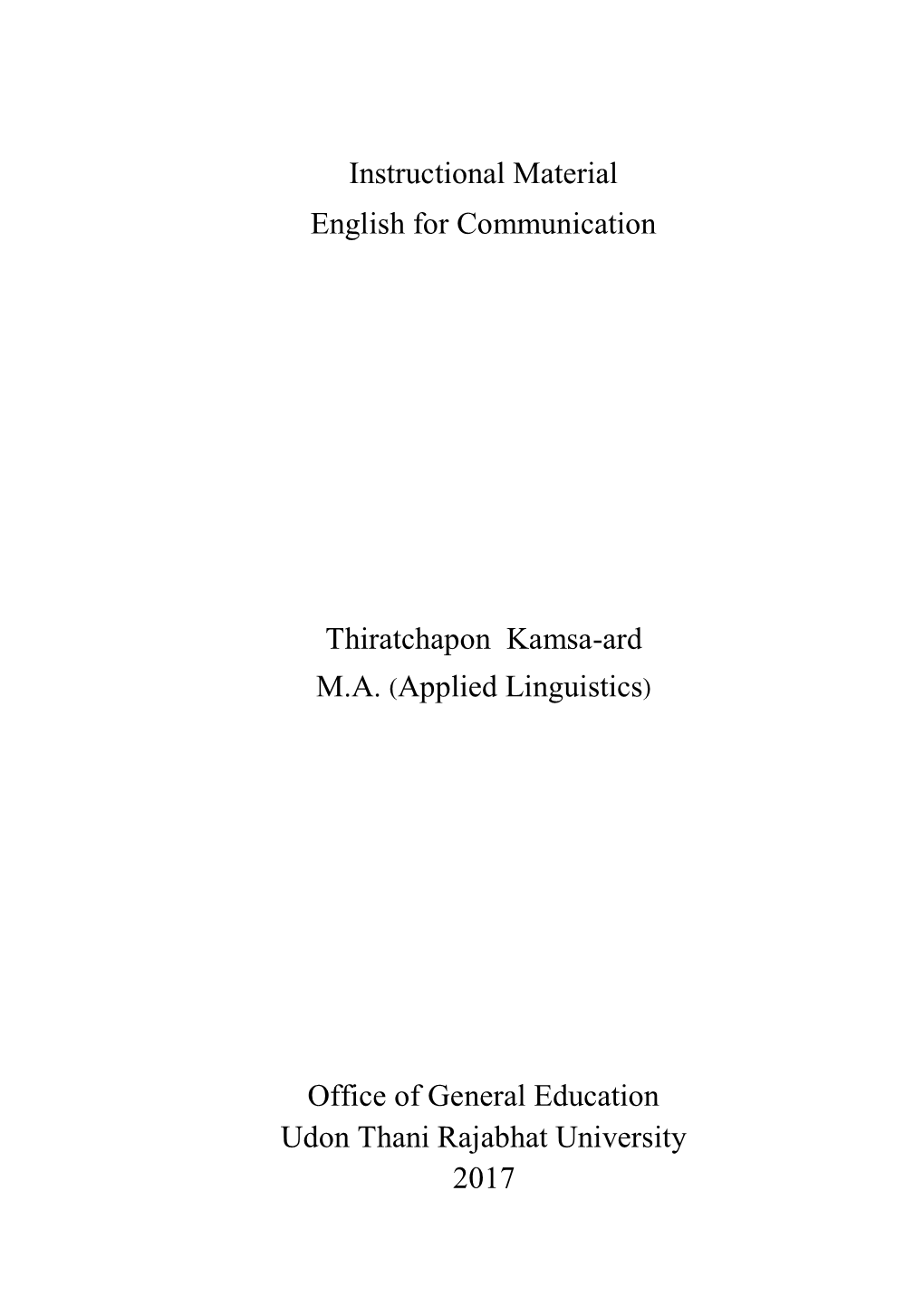 Instructional Material English for Communication Thiratchapon