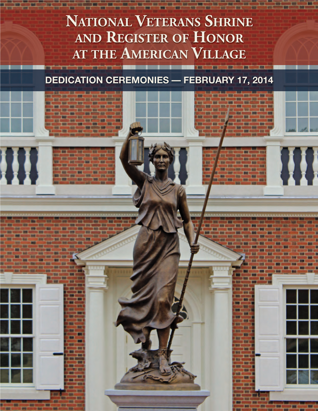 National Veterans Shrine and Register of Honor at the American Village