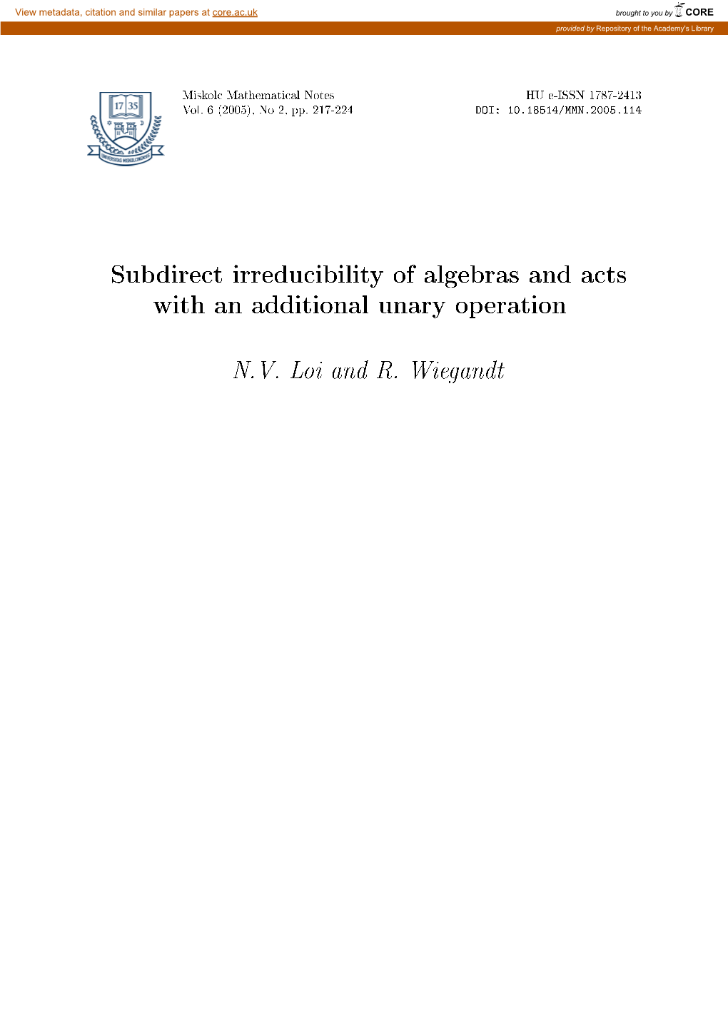 Subdirect Irreducibility of Algebras and Acts with an Additional Unary Operation