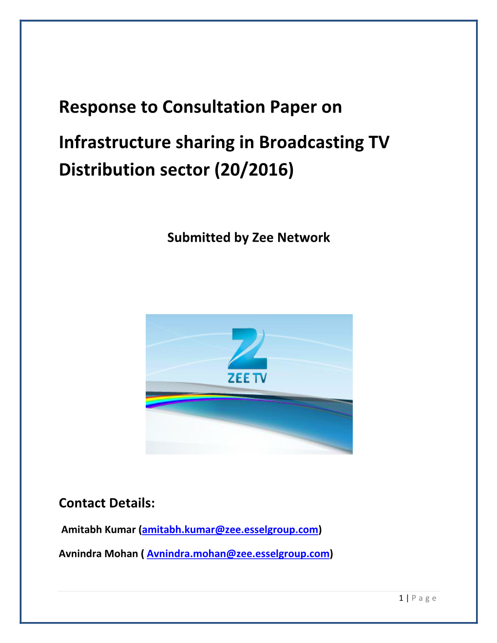 Response to Consultation Paper on Infrastructure Sharing in Broadcasting TV Distribution Sector (20/2016)