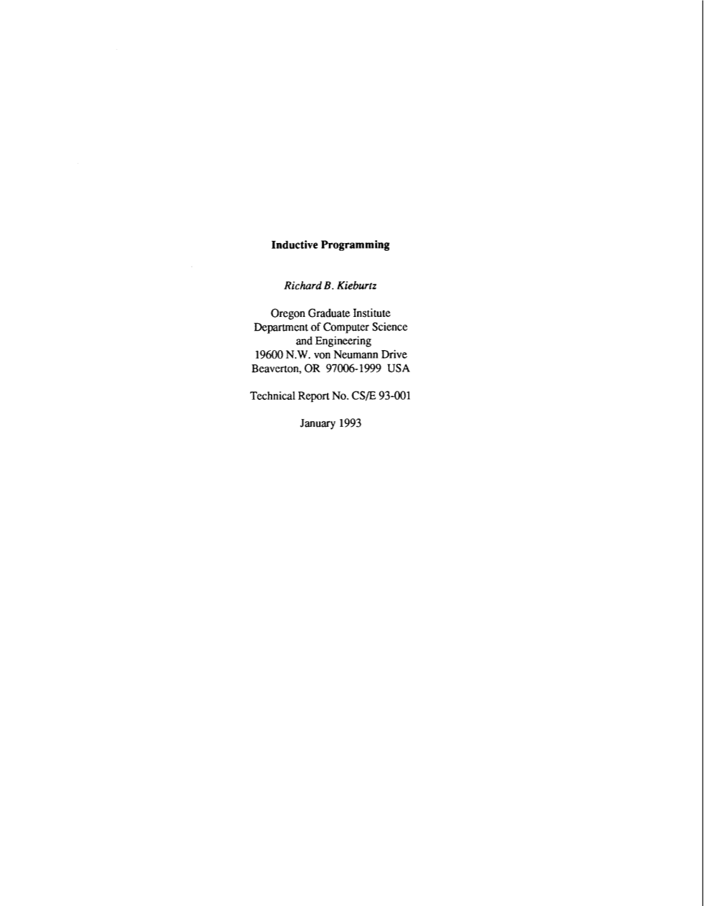 Inductive Programming Richard B. Kieburtz Oregon Graduate Institute