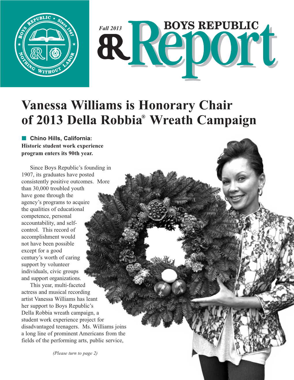 Vanessa Williams Is Honorary Chair of 2013 Della Robbia® Wreath Campaign