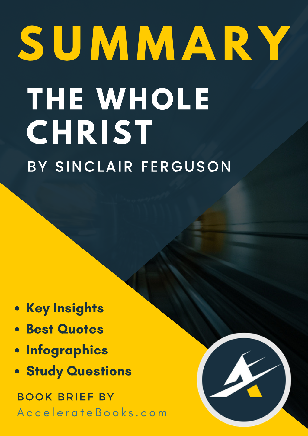 The Whole Christ by Sinclair Ferguson