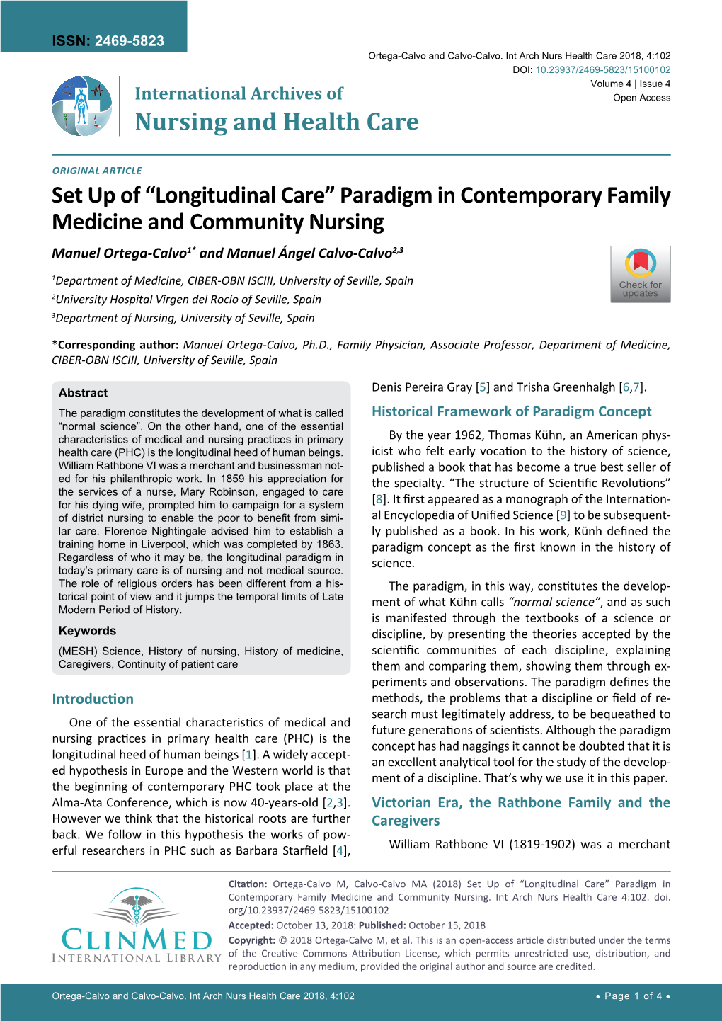 Set up of “Longitudinal Care” Paradigm in Contemporary Family Medicine and Community Nursing Manuel Ortega-Calvo1* and Manuel Ángel Calvo-Calvo2,3
