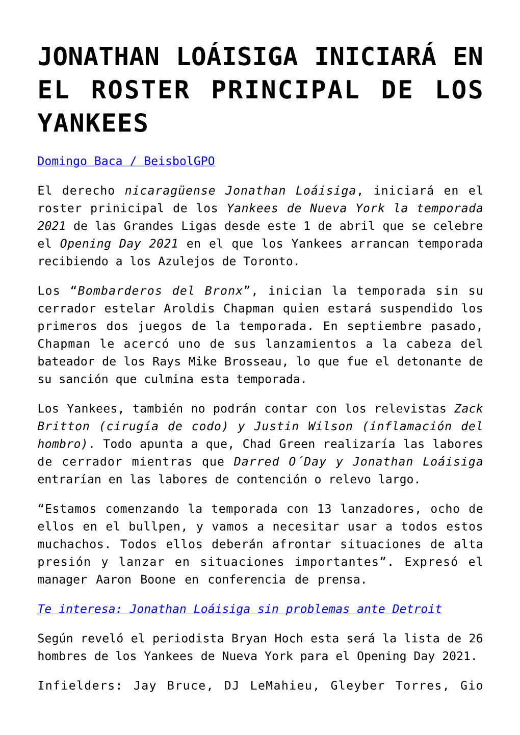 Jonathan Loáisiga Iniciará En El Roster Principal De Los Yankees