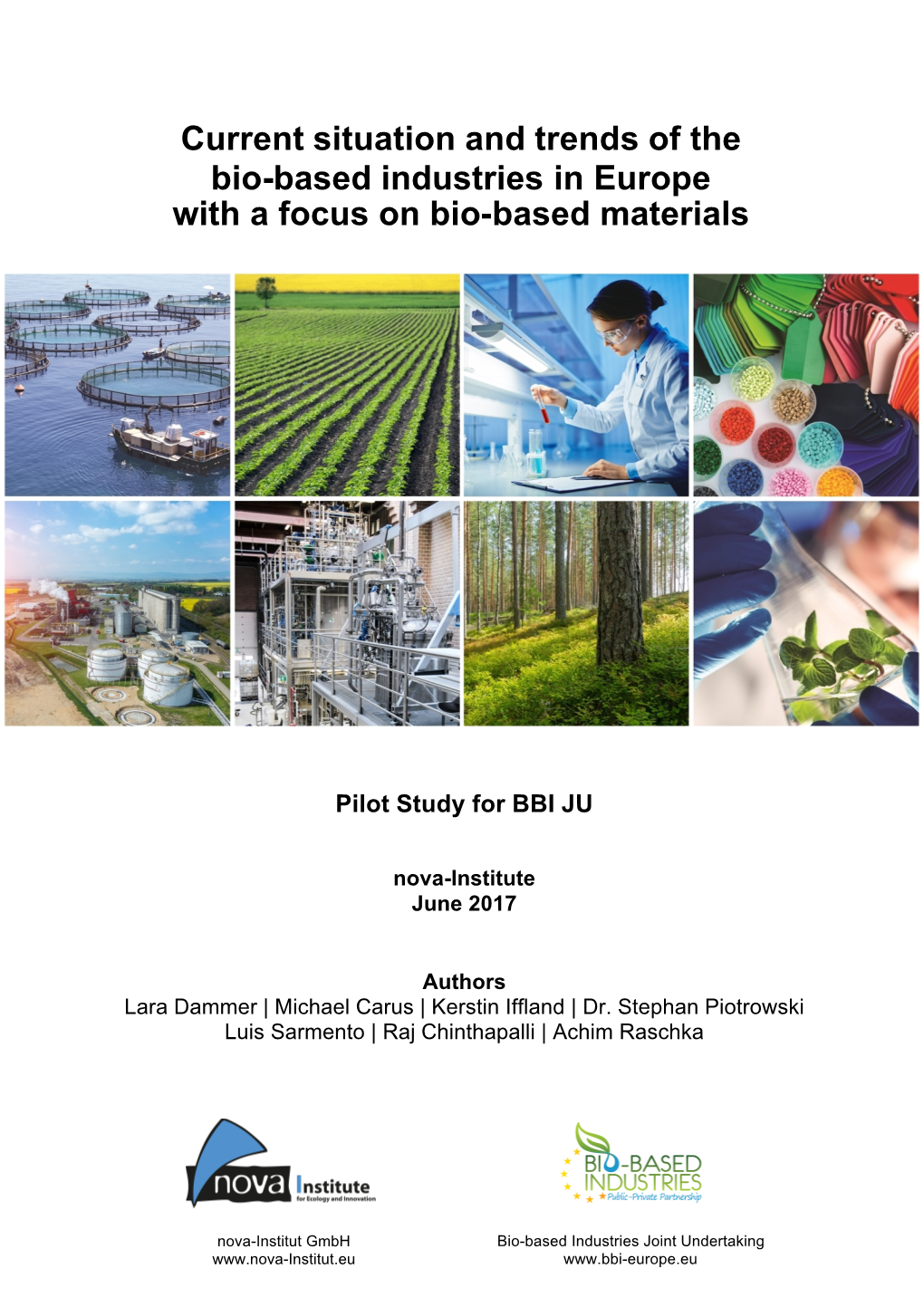 BBI JU Pilot Study – Trends & Impacts 5 Climate Change Mitigation and Environmental Aspects