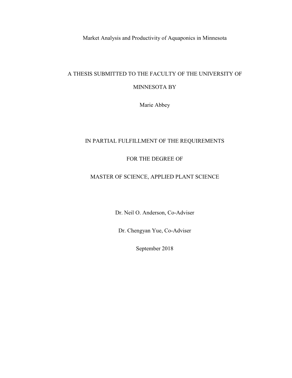 Market Analysis and Productivity of Aquaponics in Minnesota a THESIS