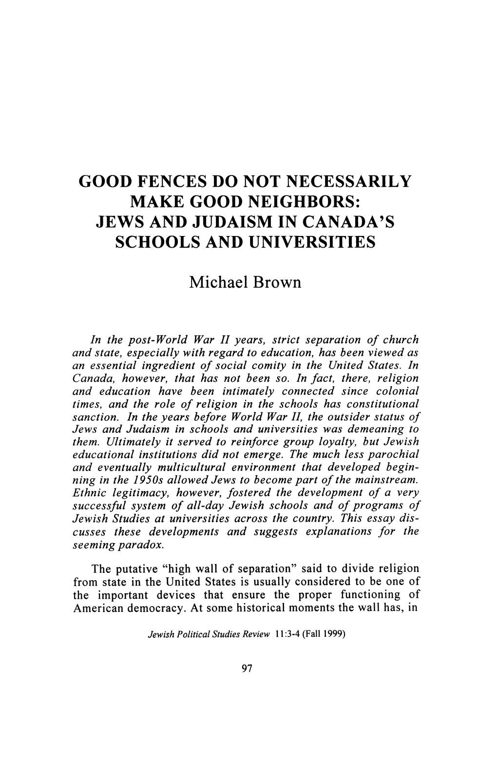 Good Fences Do Not Necessarily Make Good Neighbors: Jews and Judaism in Canada's Schools and Universities
