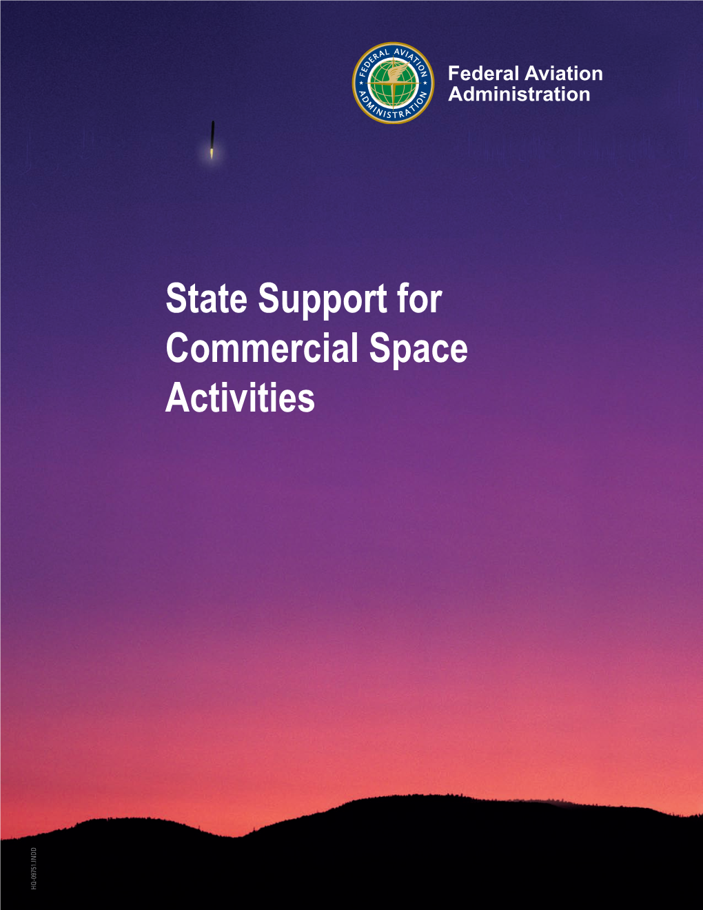 State Support for Commercial Space Activities HQ-09751.INDD State Support for Commercial Space Activities