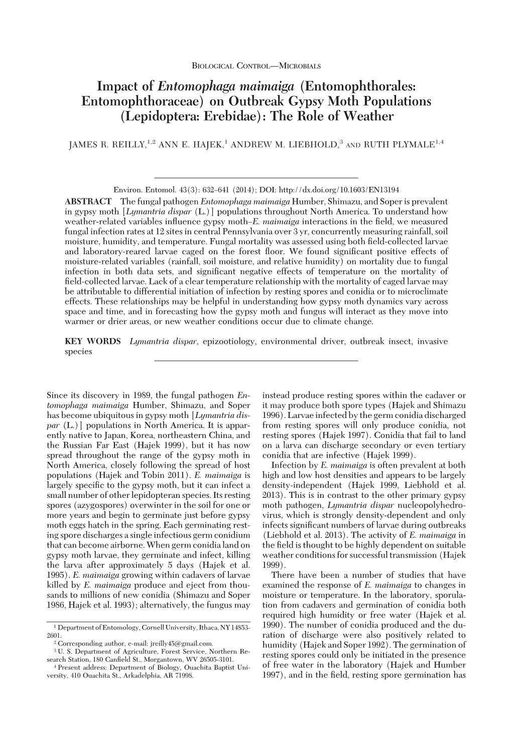 Impact of Entomophaga Maimaiga (Entomophthorales: Entomophthoraceae) on Outbreak Gypsy Moth Populations (Lepidoptera: Erebidae): the Role of Weather