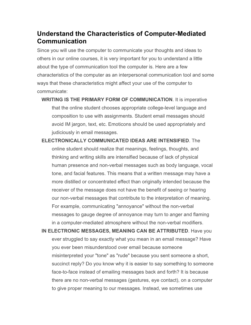 Understand the Characteristics of Computer-Mediated Communication