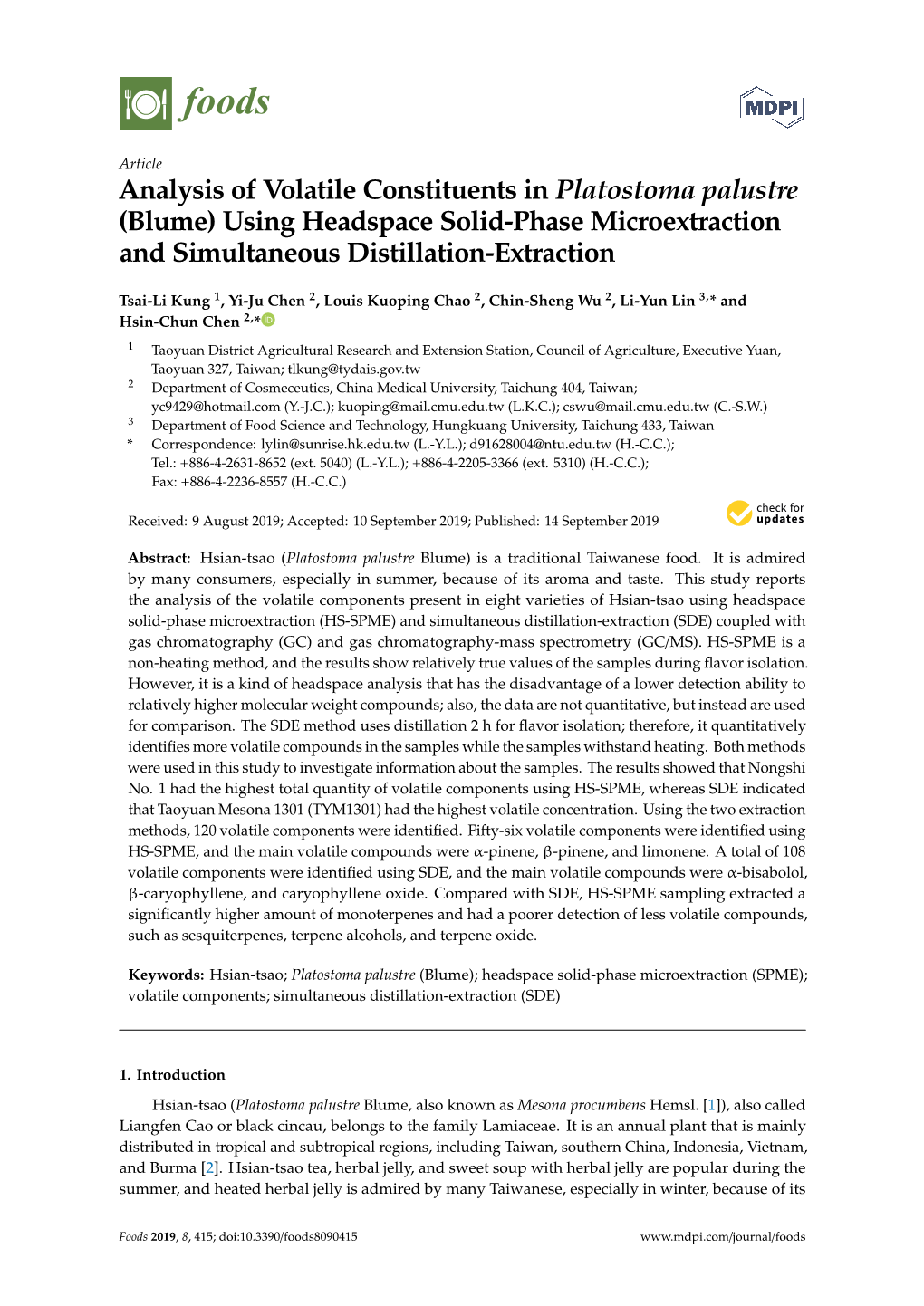 Analysis of Volatile Constituents in Platostoma Palustre (Blume) Using Headspace Solid-Phase Microextraction and Simultaneous Distillation-Extraction